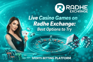 Read more about the article Live Casino Games on Radhe Exchange: Best Options to Try